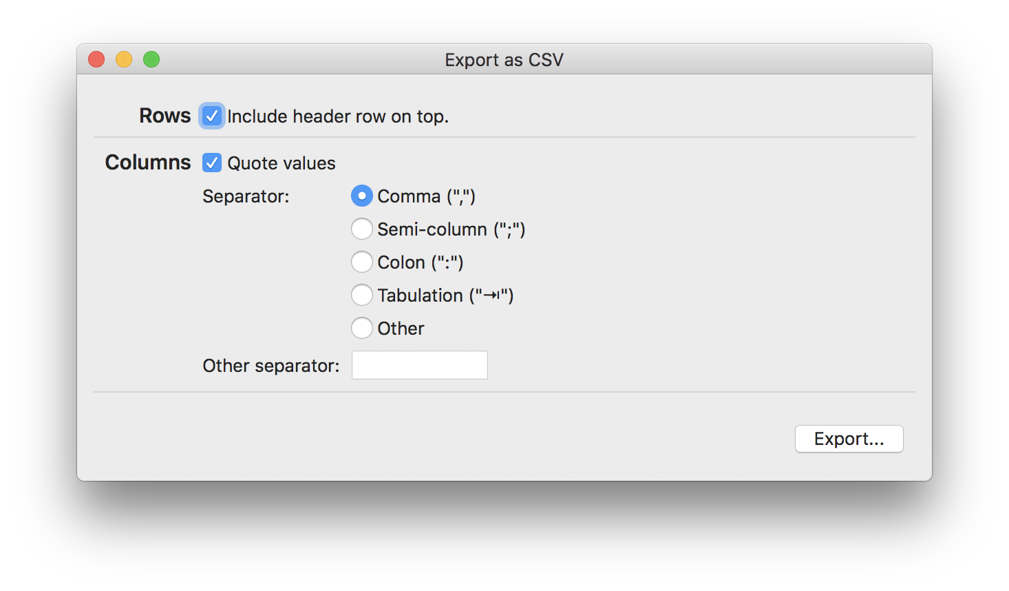 CSV export tool allow to adjust output format to match your needs.